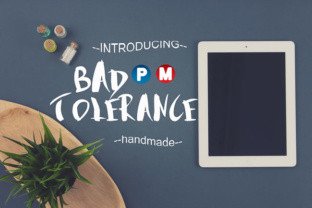 Bad Tolerance Font for Handmade Product Design