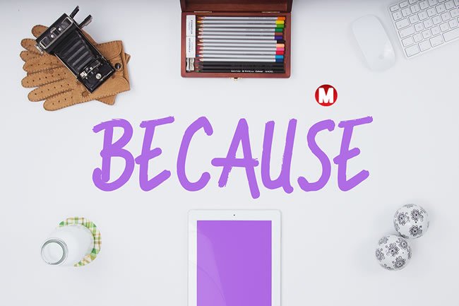 Because Font: A Bold Modern Display Typeface for Designers