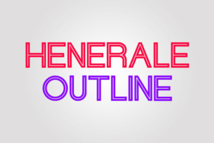 Henerale Outline Font Review for Digital Campaign Creators