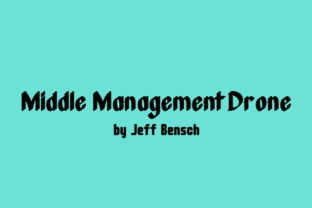 Middle Management Drone Font Review for Campaign Creators