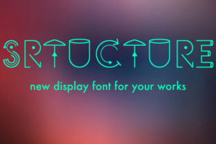 Structure Font: A Fun Display Typeface for Bold Campaigns
