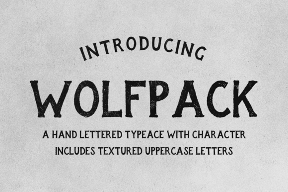 Wolfpack: A Hand Crafted Display Font With Rough Edges